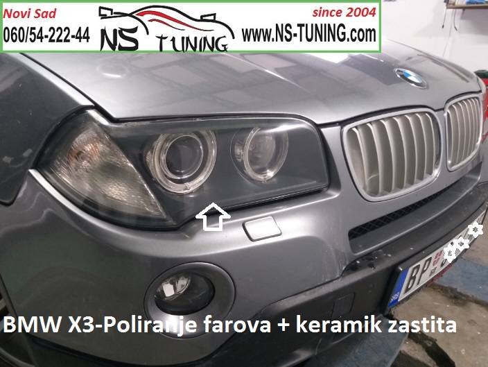 poliranje auto farova keramicka zastita bmw x3 e83 2009 2010 2008 novi sad auto servis tuing ns